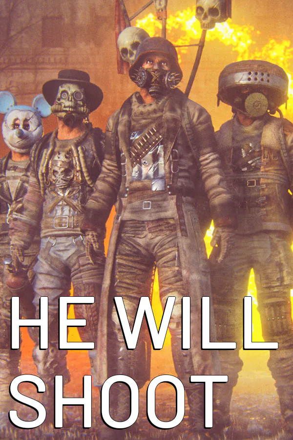 Copertina di He Will Shoot