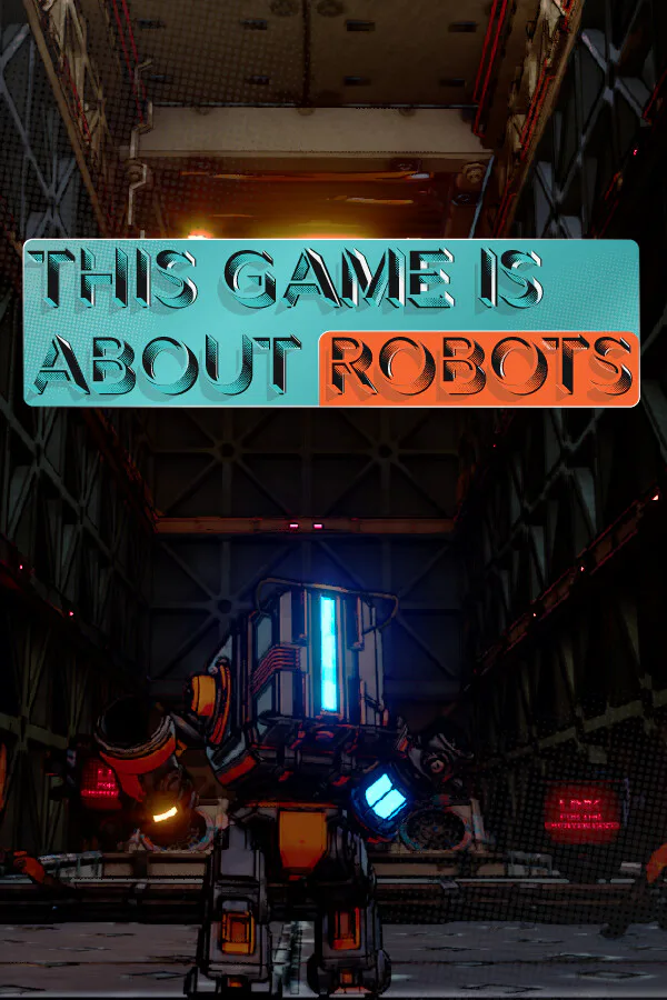 Copertina di This Game is About Robots