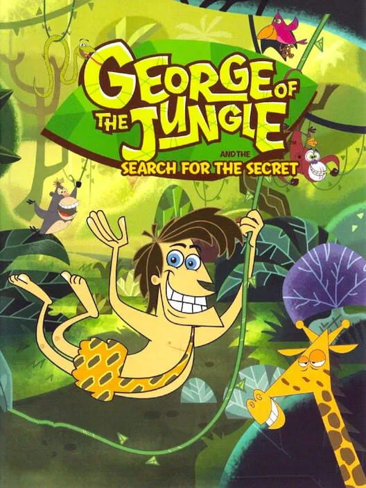 Copertina di George of the Jungle and the Search for the Secret