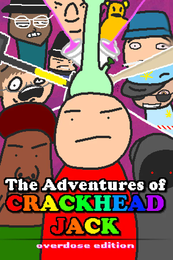 Copertina di The Adventures of Crackhead Jack: Overdose Edition