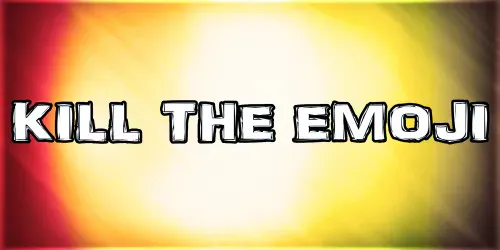 Copertina di Kill The Emoji