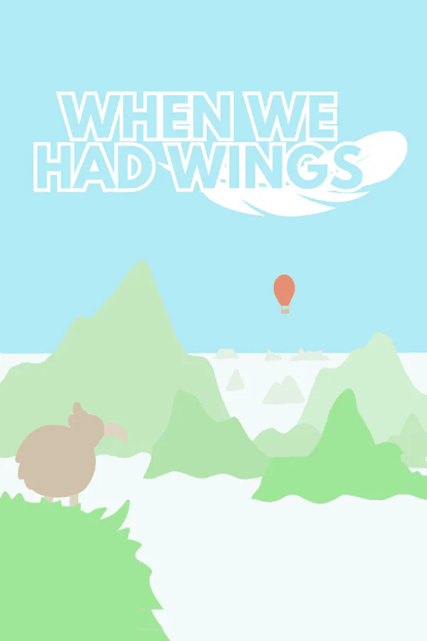 Copertina di When We Had Wings