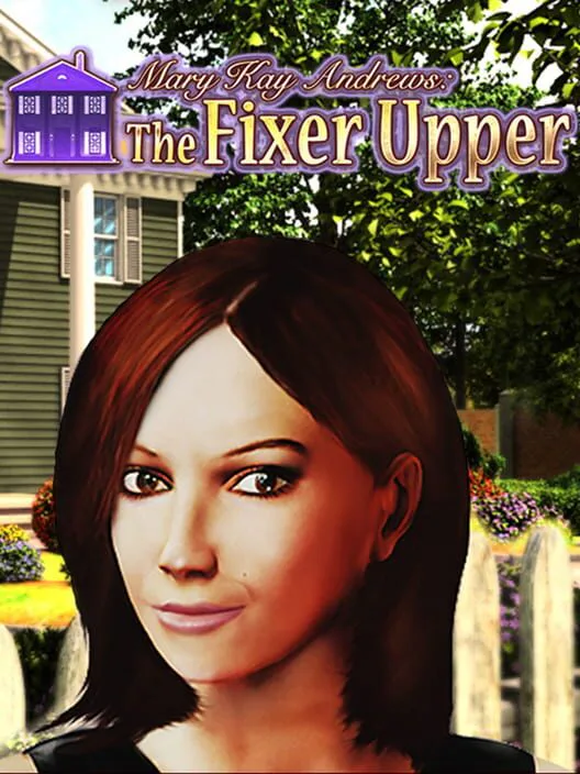 Copertina di Mary Kay Andrews: The Fixer Upper