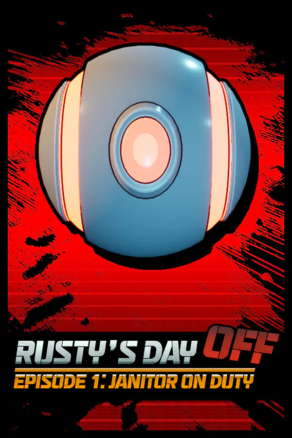 Copertina di Rusty's Day Off: Episode One - Janitor on Duty