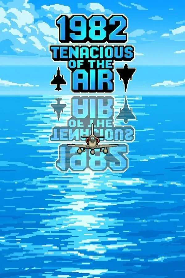 Copertina di 1982 Tenacious of the Air