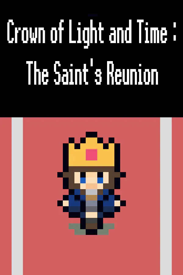 Copertina di Crown of Light and Time : The Saint's Reunion