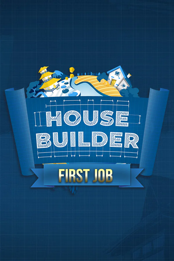 Copertina di House Builder: First Job
