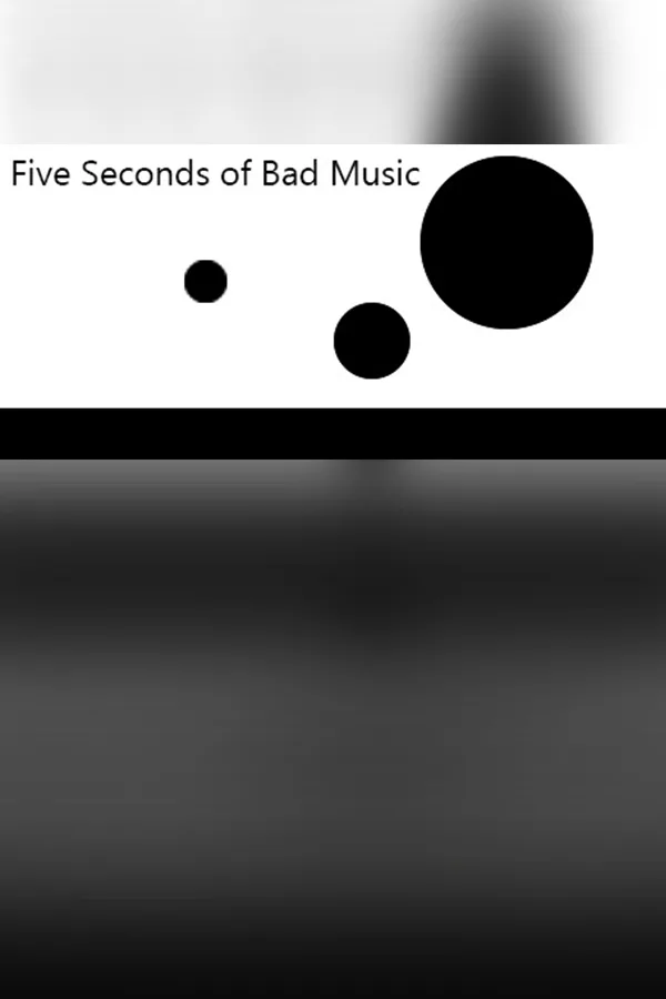 Copertina di Five Seconds of Bad Music