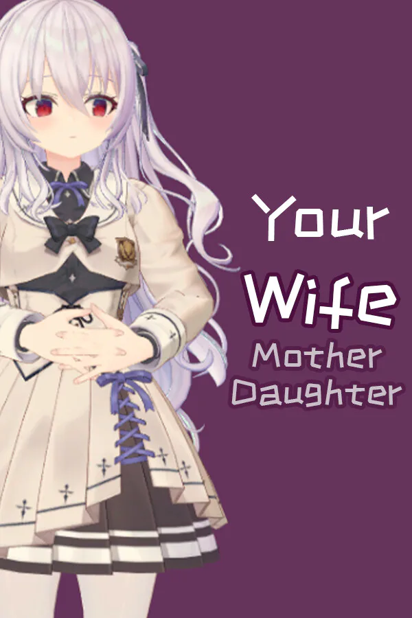 Copertina di your wife, mother and daughter