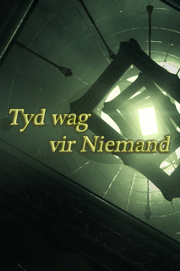 Copertina di Tyd wag vir Niemand (Time waits for Nobody)