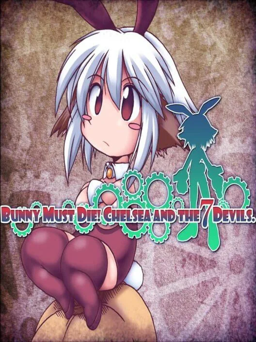 Copertina di BUNNY MUST DIE! CHELSEA AND THE 7 DEVILS.