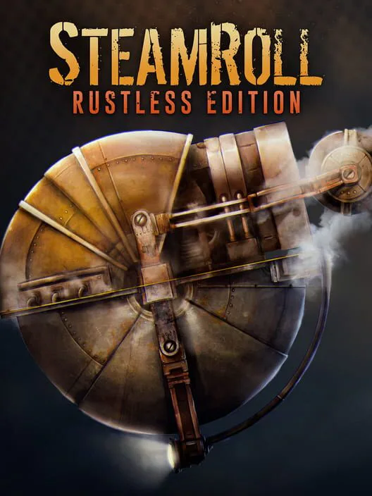 Copertina di Steamroll: Rustless Edition