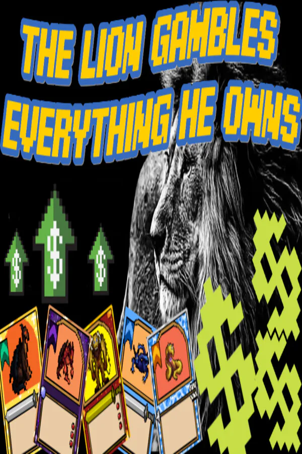 Copertina di The Lion Gambles Everything He Owns