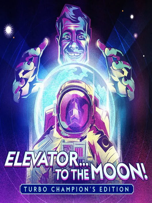 Copertina di Elevator...to the Moon! Turbo Champion's Edition