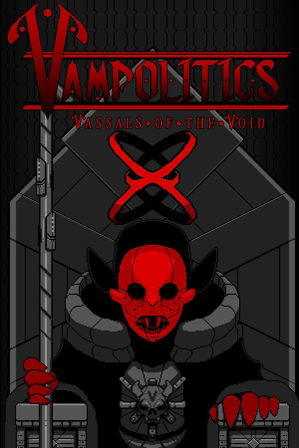 Copertina di Vampolitics: Vassals of the Void
