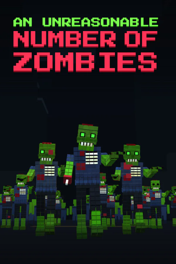 Copertina di An Unreasonable Number of Zombies