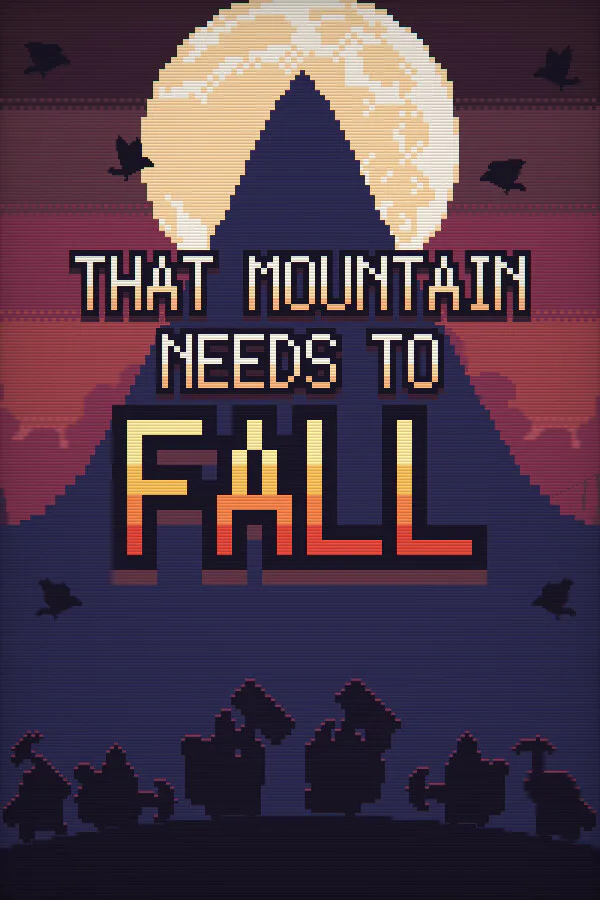 Copertina di That Mountain Needs to Fall