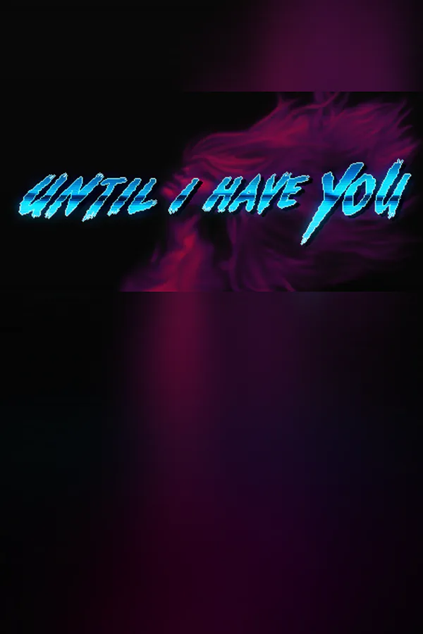 Copertina di Until I Have You