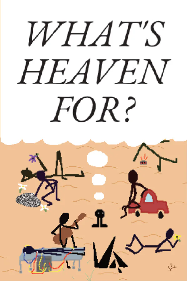 Copertina di What's Heaven For?