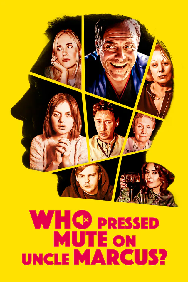 Copertina di Who Pressed Mute on Uncle Marcus?