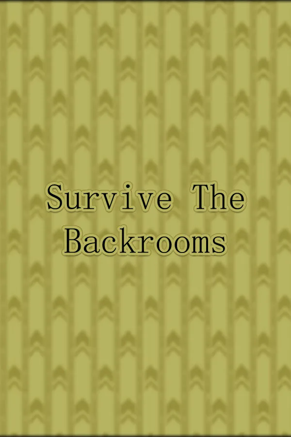 Copertina di Survive The Backrooms!