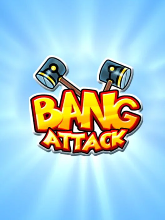 Copertina di Bang Attack™
