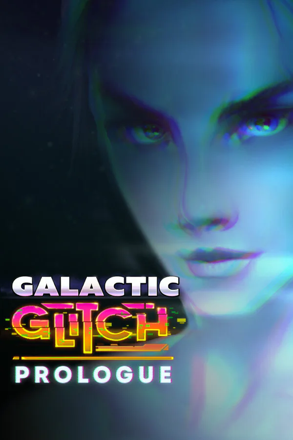 Copertina di Galactic Glitch: Prologue