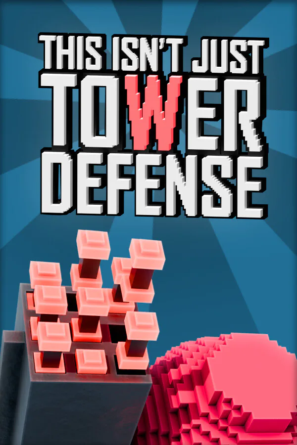 Copertina di This Isn't Just Tower Defense
