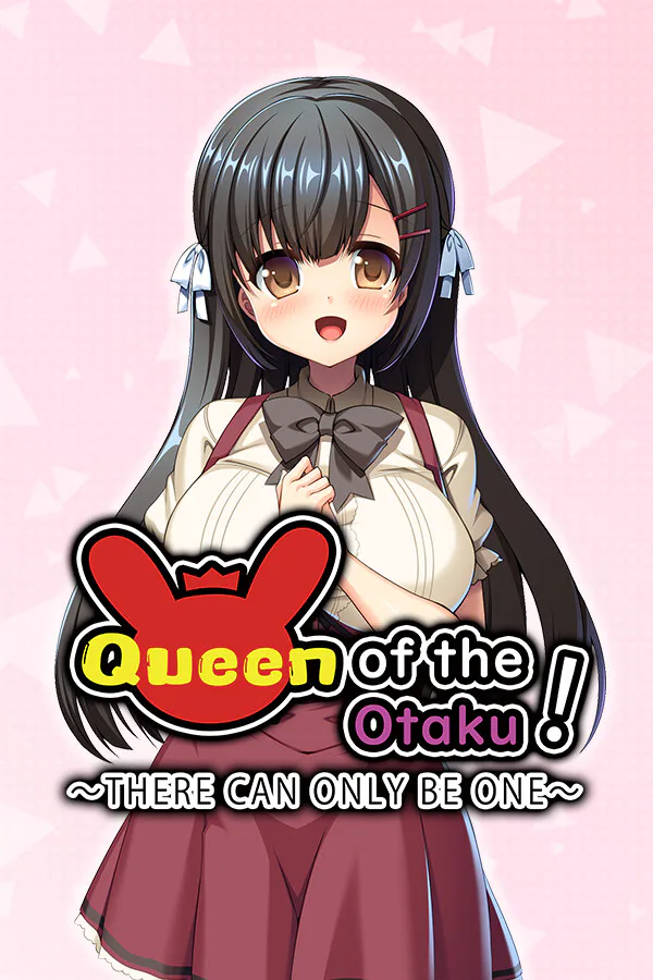 Copertina di Queen of the Otaku: THERE CAN ONLY BE ONE