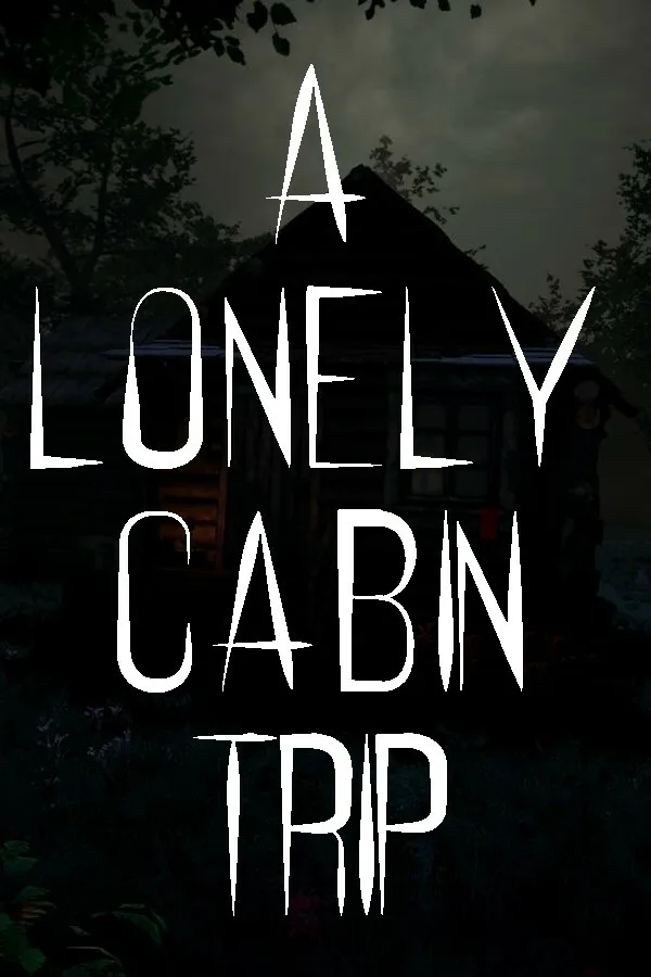 Copertina di A Lonely Cabin Trip