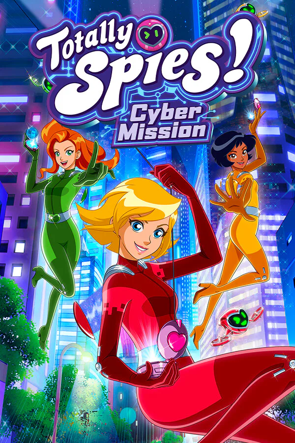 Copertina di Totally Spies! - Cyber Mission