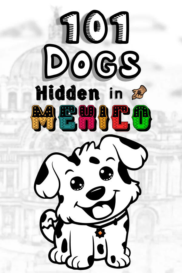 Copertina di 101 Dogs Hidden in Mexico