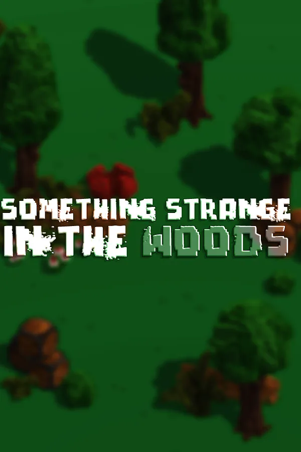 Copertina di Something Strange in the Woods