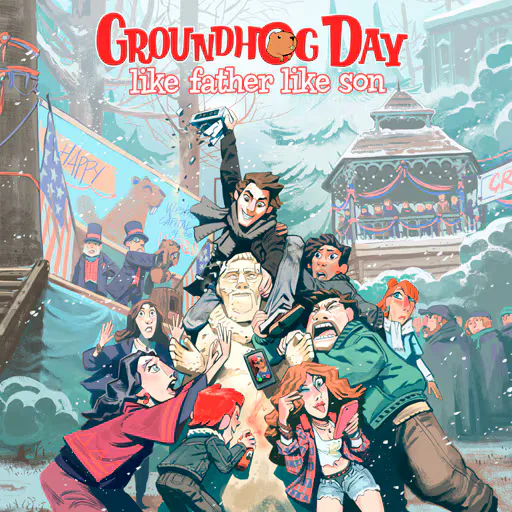Copertina di Groundhog Day: Like Father Like Son