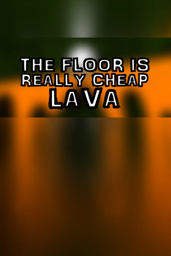 Copertina di The Floor Is Really Cheap Lava