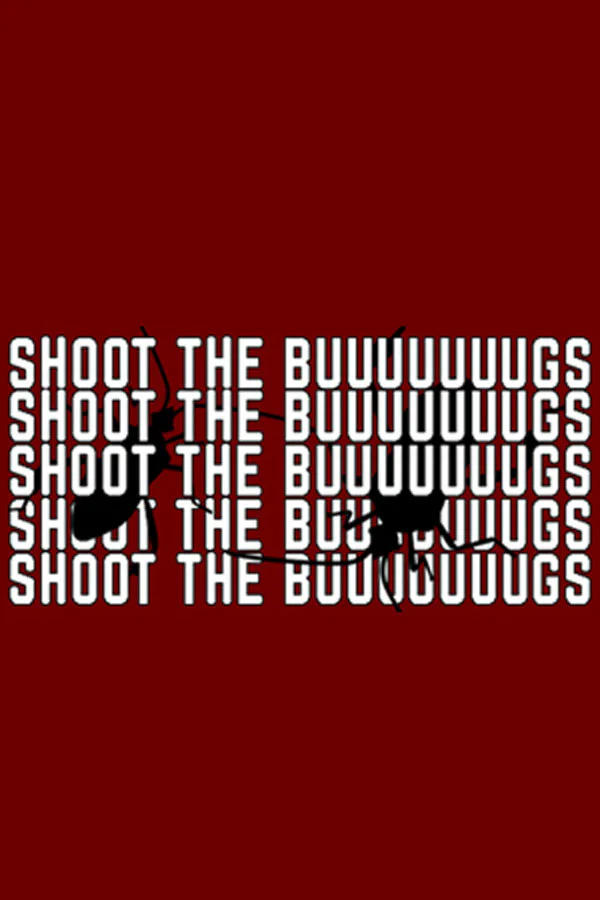 Copertina di SHOOT THE BUUUUUUUGS