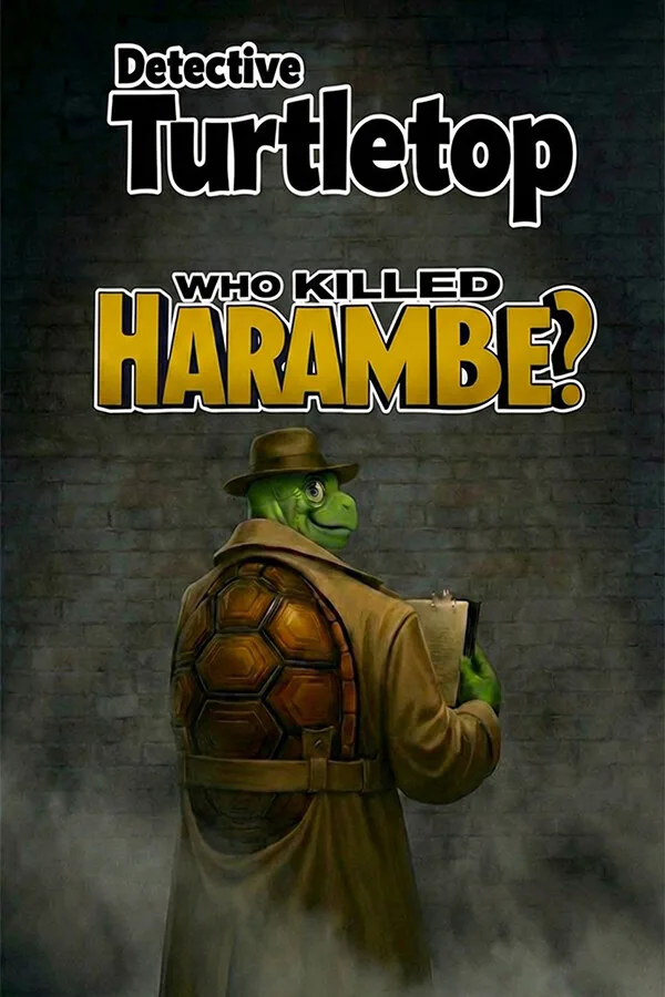 Copertina di Detective Turtletop: Who Killed Harambe?