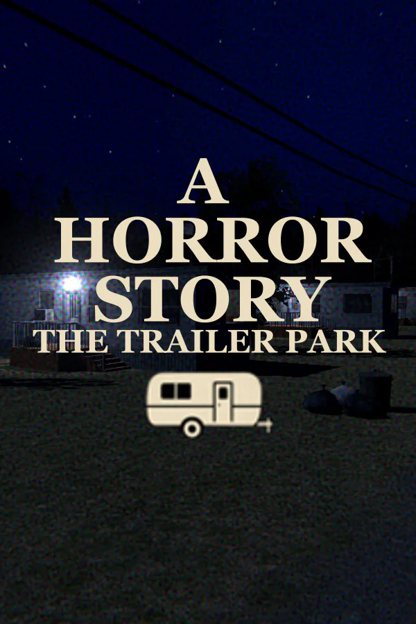 Copertina di A Horror Story - The Trailer Park