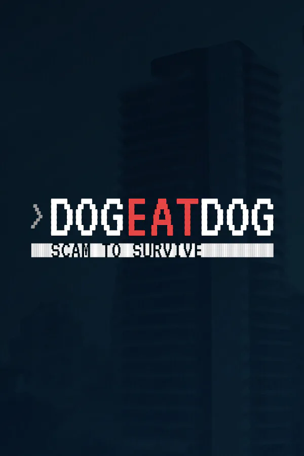 Copertina di Dog Eat Dog: Scam to Survive