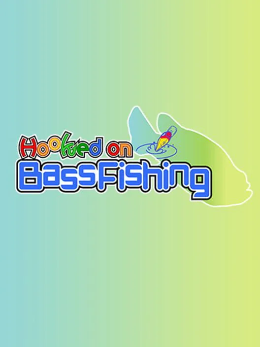 Copertina di Hooked on Bass Fishing