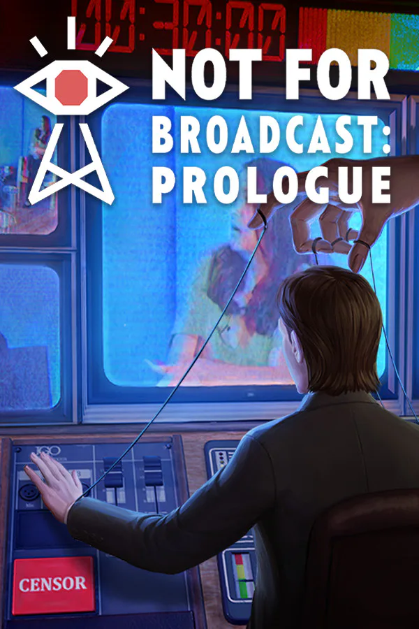 Copertina di Not For Broadcast: Prologue