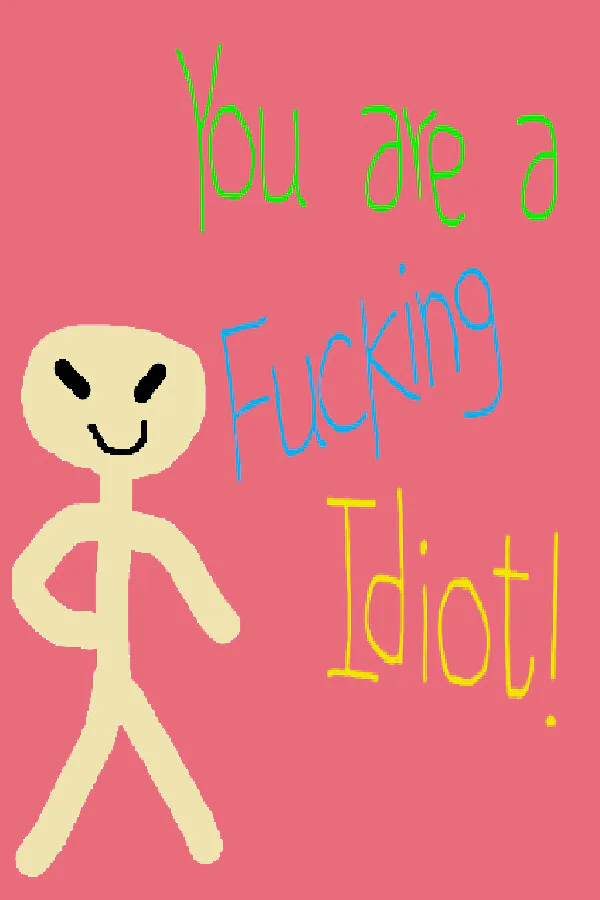 Copertina di You are a Fucking Idiot!