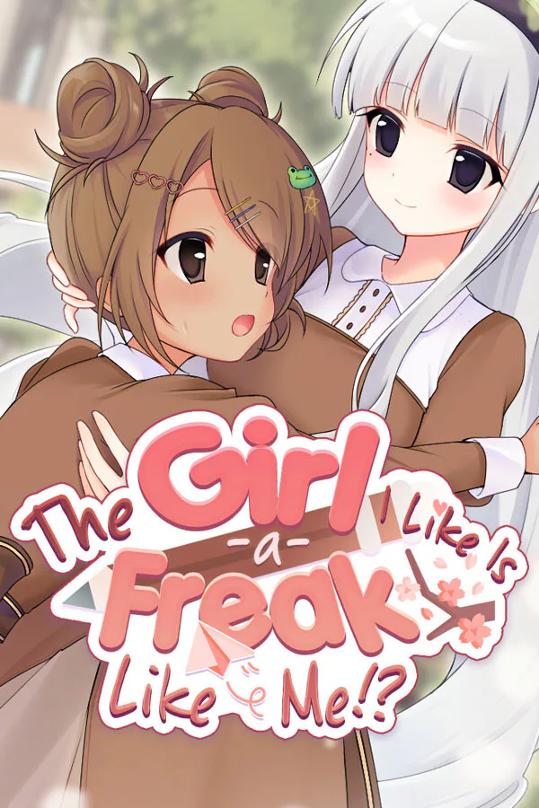 Copertina di The Girl I Like Is a Freak Like Me?!
