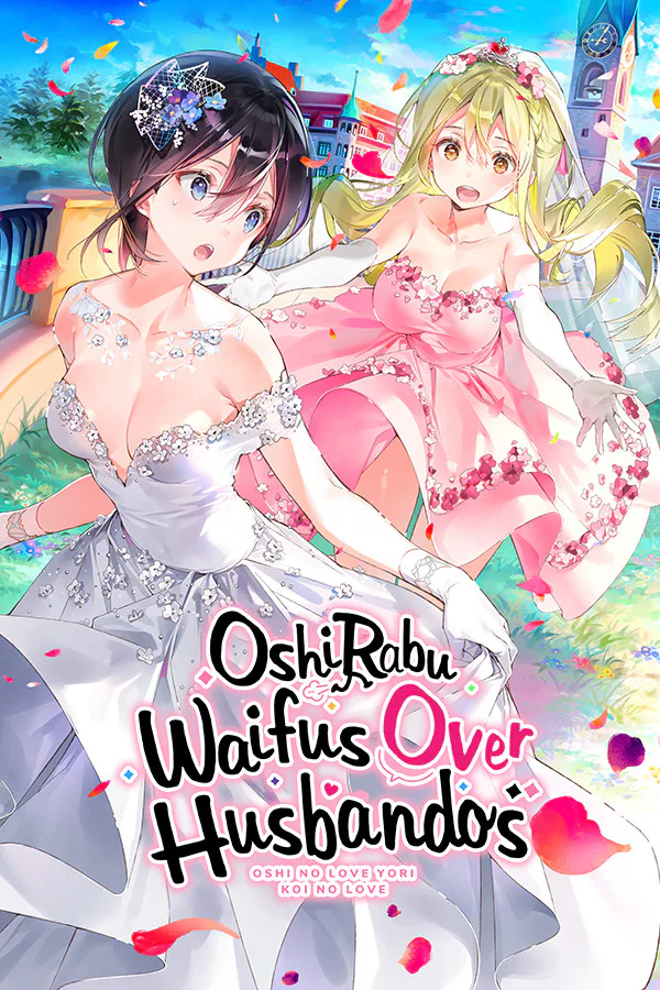 Copertina di OshiRabu: Waifus Over Husbandos