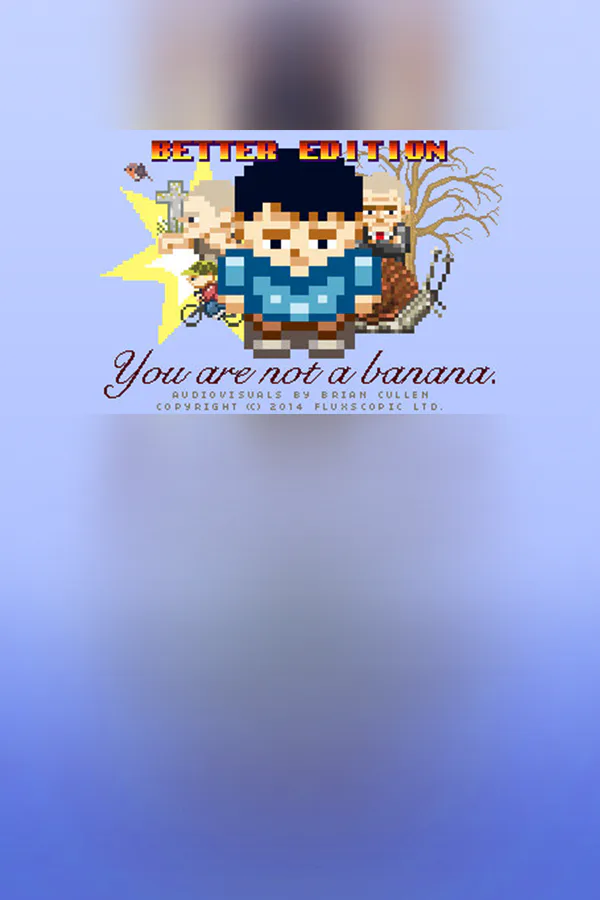 Copertina di You Are Not a Banana: Better Edition