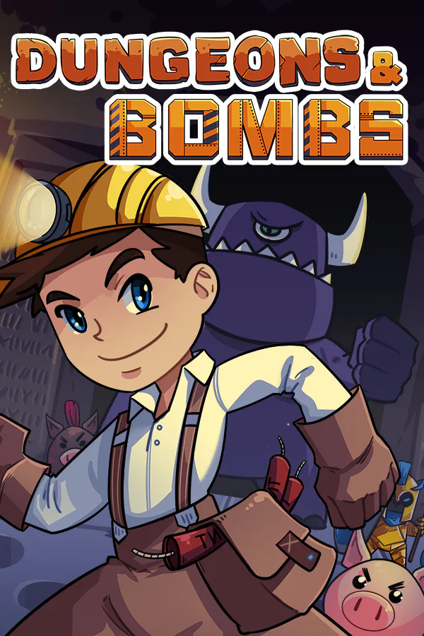 Copertina di Dungeons & Bombs