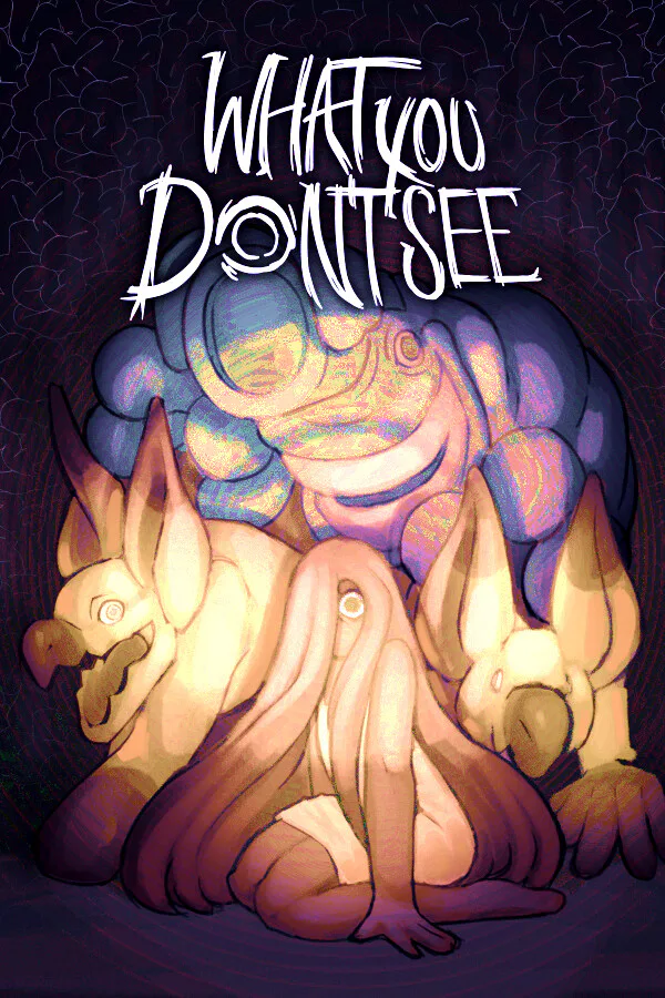 Copertina di What You Don't See