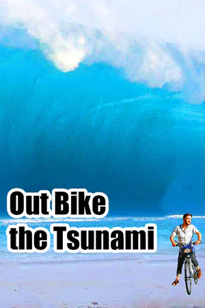 Copertina di Out Bike the Tsunami™