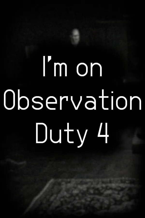 Copertina di I'm on Observation Duty 4