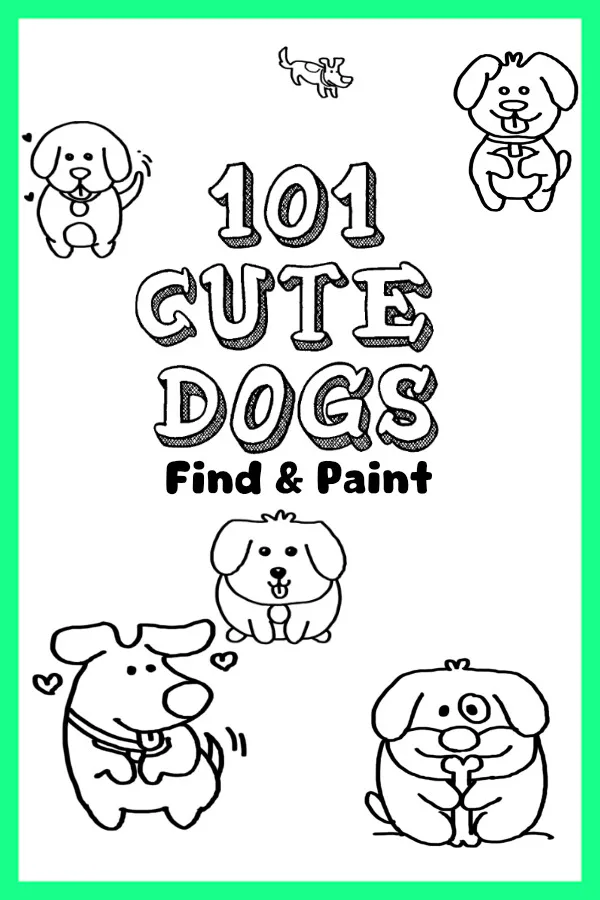Copertina di 101 Cute Dogs: Find & Paint